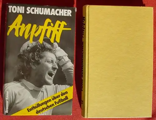 () Schumacher "Anpfiff". Fussball. 256 S., Bildtafeln. 1987 Droemer Knaur Verlag, Muenchen