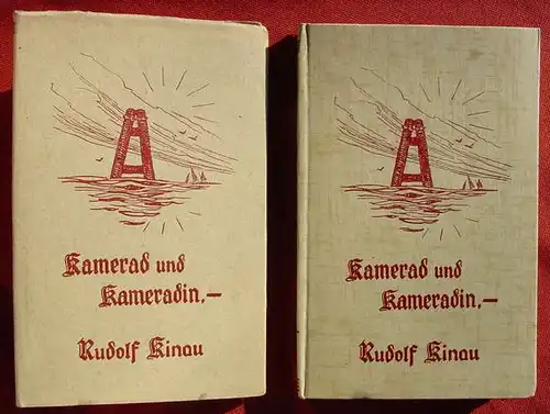 () Kinau "Kamerad und Kameradin" Morgenfeiern im deutschen Rundfunk. 1939 Quickborn-Verlag, Hamburg