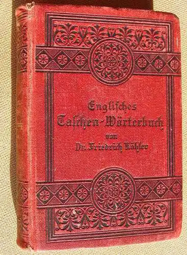 (1011525) Englisch-Deutsch. Taschenwoerterbuch. Reclams Universal-B., Leipzig, um 1900