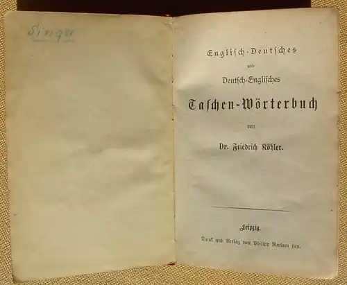 () Englisch-Deutsch. Taschenwoerterbuch. Reclams Universal-B., Leipzig, um 1900