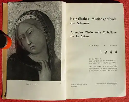 () Katholisches Missionsjahrbuch der Schweiz fuer das Jahr 1944. 96 S., SKAMB