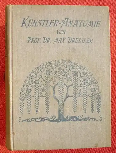 (1011521) "Kuenstler-Anatomie". Bildende Kuenste in Karlsruhe. 348 S., Spemann, Berlin u. Stuttgart
