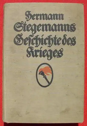 () Stegemanns Geschichte des Krieges. Band 2 von 1917. 504 Seiten