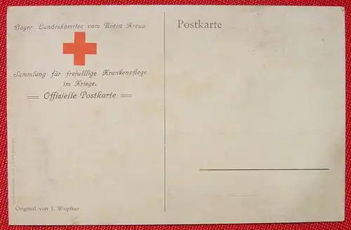 () Rotes Kreuz. 1. Weltkrieg. Kunst-Postkarte,  J. Wopfner