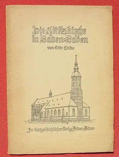 (1009173) Linde "Die Stiftskirche in Baden-Baden". Kairos-Verlag Baden-Baden 1949