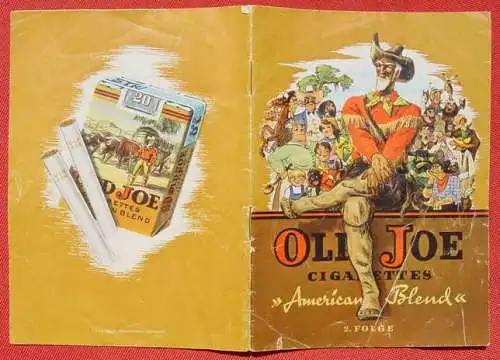 () Old Joe. Cigarettes American Blend. Folge 2. Wildwest  Old Joe. Cigarettes American Blend. 16 Seiten-Werbe-Heftchen mit lustigen Wildwest-Erzählungen nebst Bildern. (Z. 3-4), aber komplett. # Wilder Westen