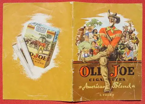 () Old Joe. Cigarettes American Blend. Folge 2 (Z. 3-4) Werbe-Heftchen. Wildwest