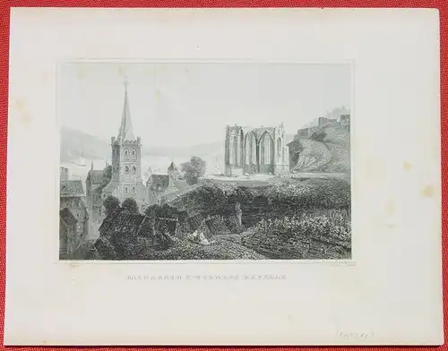 () "Bacharach u. Werners Kapelle". Stahlstich um 1880. Bildgroesse ca. 15,5 x 10,5 cm