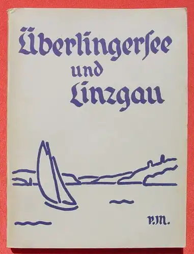 (1009216) Busse : Ueberlinger See und Linzgau. Jahresband 1936 'Badische Heimat'. 406 S.,