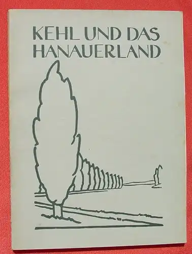 (1009220) Busse "Kehl und das Hanauerland" Jahresband 1931 Badische Heimat. 192 S.,