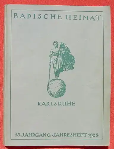 () Busse "Karlsruhe" Jahresband 1928 Badische Heimat. 300 S.,