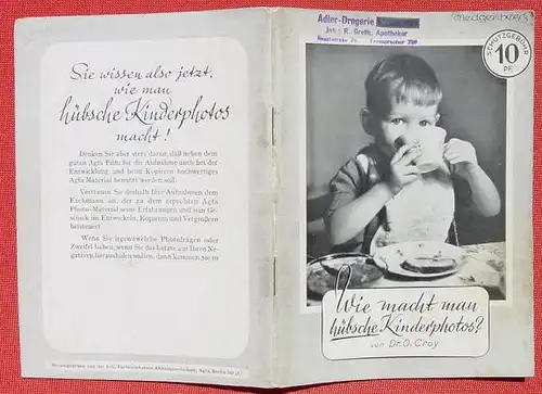 (1009351) Croy "Wie macht man huebsche Kinderphotos ?" 44-S., I. G. Farbenindustrie Agfa, Berlin