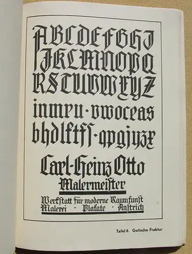 (0170011) "Die Schrift im Malerhandwerk". Carl Koch. 105 Abb. 25 Mustertafeln. 1938 Verlag Heinrich Killinger, Nordhausen