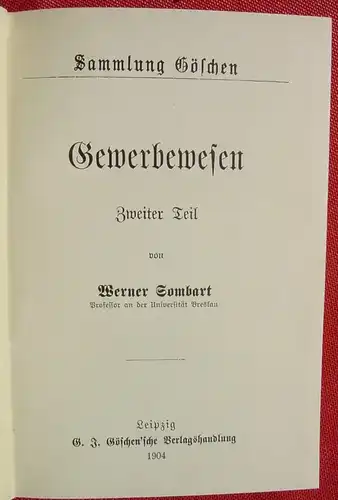 (0170013) Sammlung Goeschen "Gewerbewesen" II. Werner Sombart. 124 S., 1904 Verlag Goeschen, Leipzig