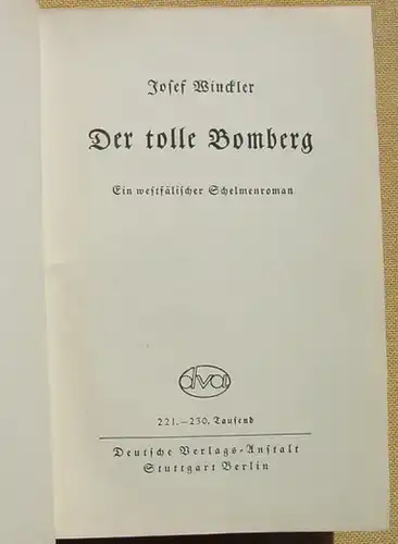 (0180024) "Der tolle Bomberg" Ein westfaelischer Schelmenroman. Winckler. 414 S., Stuttgart Berlin 1923