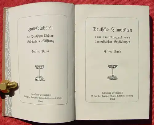 () Hausbuecherei Bd. 3 / 1, Deutsche Humoristen. 1. Auflage 1903. 222 S.,  Verlag der Deutschen Dichter-Gedaechtnis-Stiftung, Hamburg