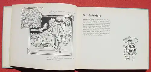 () Grosskreuz "Bitte recht freundlich !" Fotografieren. Ein Schmunzelbuch. 80 S., 1959 Baermeier u. Nikel, Frankfurt