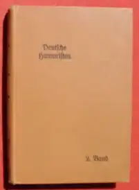 () "Deutsche Humoristen" 2. Band. Brentano, Hoffmann, Zschokke. 228 S., Hamburg 1908. Verlag der Deutschen Dichter-Gedaechtnis-Stiftung