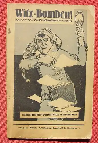 (0180060) Hans Casper "Witz-Bomben !" Witze u. Anekdoten. 64 S., Schwarze-Verlag, 1920-er Jahre ?