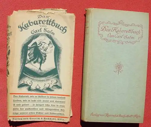 () "Das Kabarettbuch". Carl Salm. 256 S., 1. A. 1923 ! Hoursch u. Bechstedt, Koeln