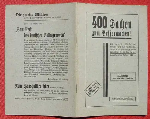 () "400 Sachen zum Bessermachen !" 407 Tips Hausfrau 1941. 32 S., Heymann Verlag, Friesack (Mark)