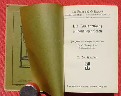 ( "Die Jurisprudenz im haeuslichen Leben" Der Haushalt. Bienengraeber. 148 S., 1908 Teubner, Leipzig