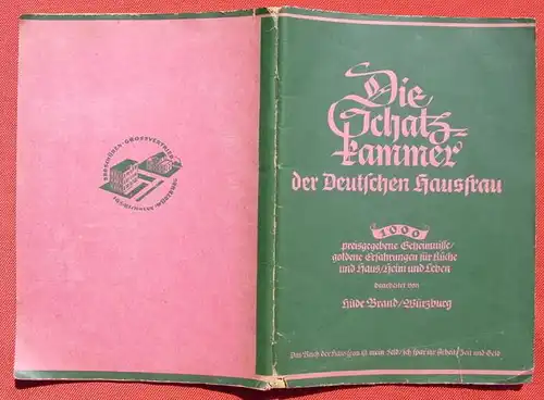 (0200046) "Die Schatzkammer der Deutschen Hausfrau" 1000 Tips Kueche, Haushalt. Hilde Brand, Wuerzburg 1930-er Jahre