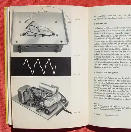 () "Radiopraxis fuer Alle" Konstruktions- u. Schaltungstechnik an Transistorengeraeten. Heinz Richter. 256 S.,  Franckh, Stuttgart 1967