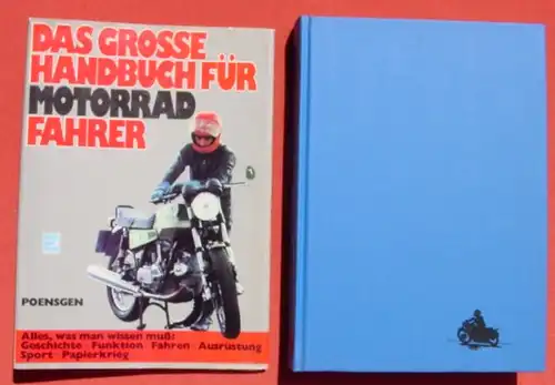 (0290075) "Das grosse Handbuch fuer Motorradfahrer"  Grosse Leinen-Ausgabe. Poensgen, Motorbuch-Verlag, Stuttgart 1978