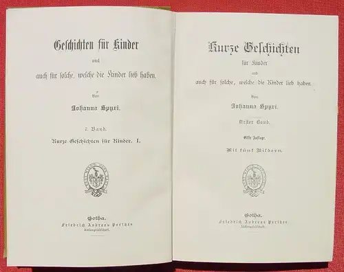 () "Kurze Geschichten fuer Kinder" Johanna Spyri. 228 S., Perthes-Verlag, Gotha um 1910 ?