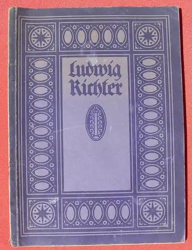 () "Ludwig Richter. Die gute Einkehr" Auswahl schoenster Holzschnitte. 1920 Langewiesche, Koenigstein / Leipzig