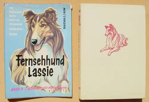 () Fernsehhund Lassie, Nr 2 : "Hilfe fuer die Miller-Farm" Snow. 208 S., 1961 Engelbert-Verlag Zimmermann, Balve, erste Auflage