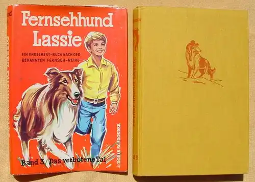 () Fernsehhund Lassie, Nr 3 : "Das verbotene Tal" 188 S., 1961 Engelbert-Verlag Zimmermann, Balve