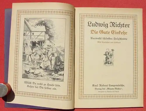 (0060319) Ludwig Richter "Die Gute Einkehr". Holzschnitte. Bildband. 1919 "Blauen Buecher", Langewiesche