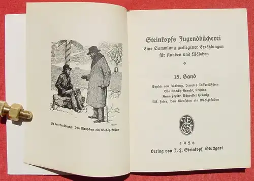 () "Steinkopfs Jugendbuecherei" Nr 15, ca 110 S., Verlag Steinkopf, Stuttgart 1926