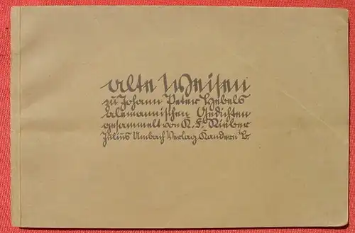 (0240032) "Alte Weisen zu den alemannischen Gedichten J. P. Hebels zum 100. Todestag des Dichters" 1926. Hg. Rieber