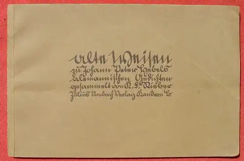 () "Alte Weisen zu den alemannischen Gedichten J. P. Hebels zum 100. Todestag des Dichters" 1926. Hg. Rieber