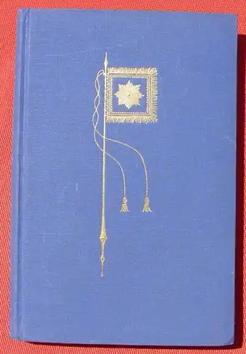 () "Die Standarte" Balladen und Lieder. Freiherr Boerries v. Muenchhausen (mit Original-Signatur / 1940) Stuttgart - Berlin