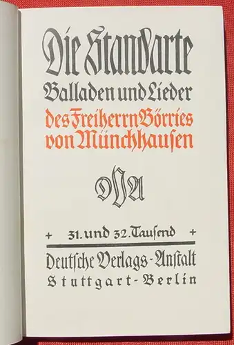 () "Die Standarte" Balladen und Lieder. Freiherr Boerries v. Muenchhausen (mit Original-Signatur / 1940) Stuttgart - Berlin