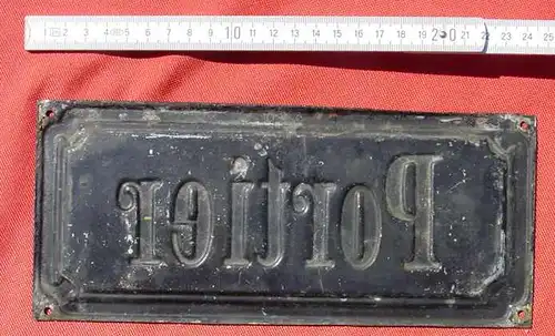 () Blechschild "Portier" aus Wien. Format ca. 24 x 10 cm. Siehe Bilder