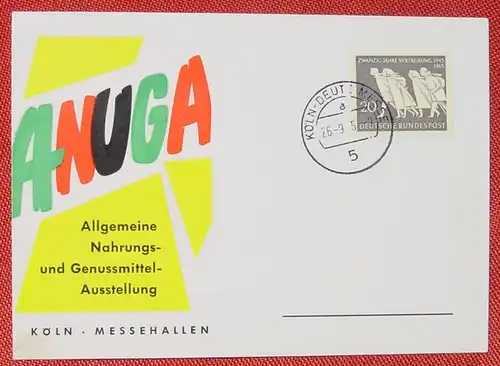 () Heimatbeleg Koeln ANUGA 1965. Siehe bitte Bild. Rs leer