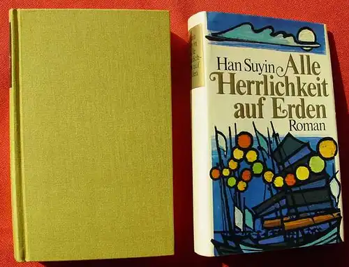 (0101122) Suyin "Alle Herrlichkeit auf Erden". 414 S., C. Bertelsmann-Verlag, Muenchen. TOP Zustand !
