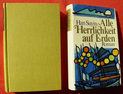 () Suyin "Alle Herrlichkeit auf Erden". 414 S., C. Bertelsmann-Verlag, Muenchen. TOP Zustand !