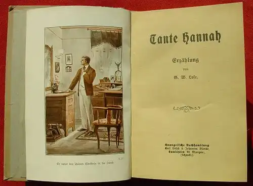 () Lose "Tante Hannah". Erzaehlung. 64 Seiten, um 1916 ? Hirsch-Verlag, Emmishofen