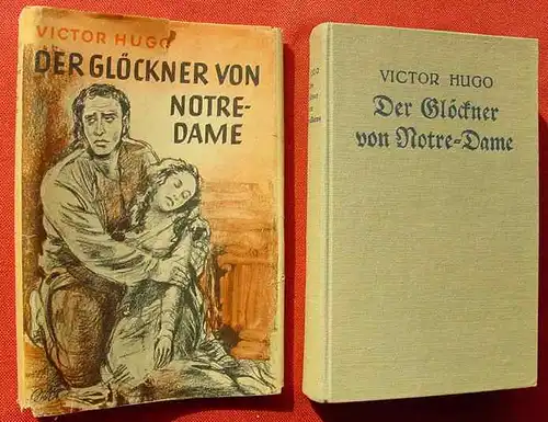 () Victor Hugo "Der Gloeckner von Notre-Dame". 1930-er Jahre, Schreiter-Verlag, Berlin