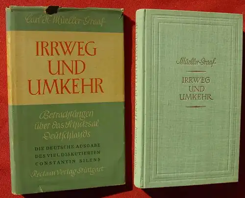 (1005298) Mueller-Graaf "Irrweg und Umkehr". 264 S., Reclam-Verlag, Stuttgart 1948