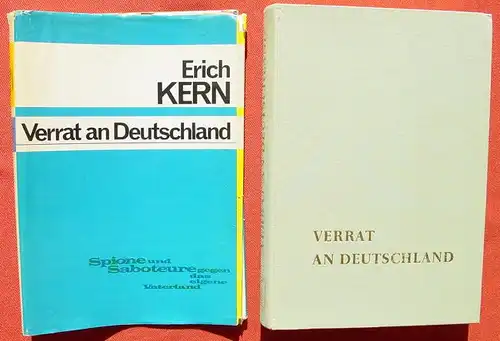 () Kern "Verrat an Deutschland". Spione u. Saboteure. 318 S., 1. A., 1963 Schuetz-Verlag, Goettingen