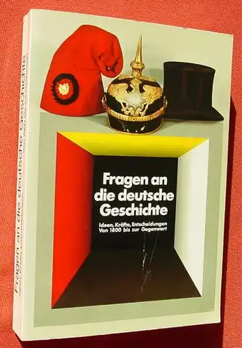 (1005303) Deutsche Geschichte. 478 S., Historische Ausstellung im Reichstagsgebaeude. Katalog Berlin 1981