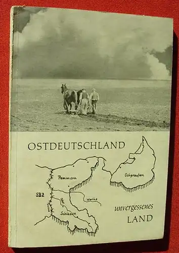 () Giese. Ostdeutschland. Pommern - Schlesien - Ostpreussen. 1957, 1. A., Wochenschau-Verlag