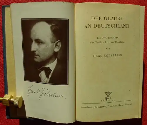 (1005312) Zoeberlein "Der Glaube an Deutschland". Verdun bis zum Umsturz. 892 S., 1941 Eher-Verlag, Muenchen